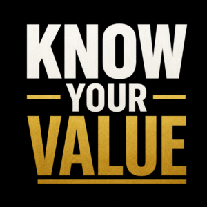 Know Your Value